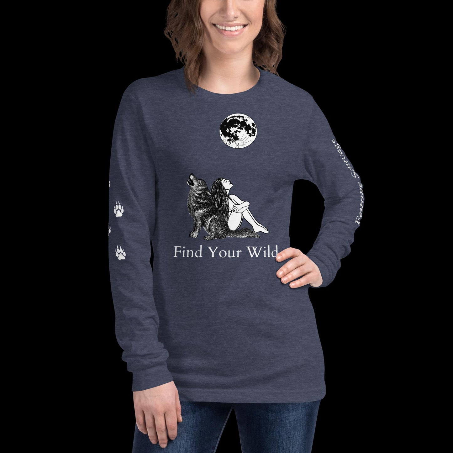 Wolf Howling Find Your Wild Dark Colors Long Sleeve Tee