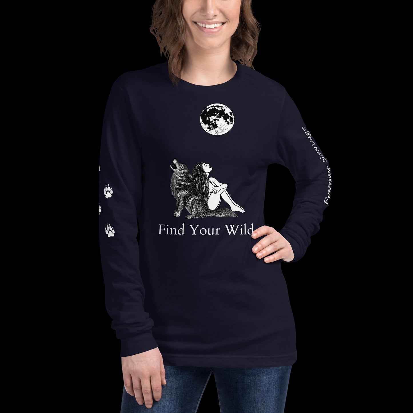 Wolf Howling Find Your Wild Dark Colors Long Sleeve Tee